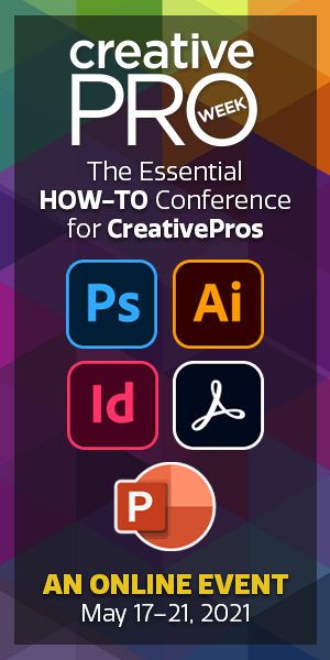 Creative Pro Week Conference. May 17-21. The Essential How to Conference for Creative pros.